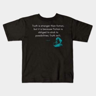 Mark Twain Quote Kids T-Shirt